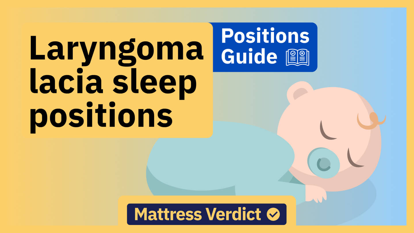 Laryngomalacia: Optimal Sleep Positions